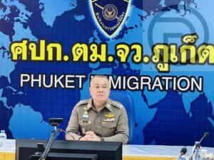 UPDATE:  Royal Thai Immigration Commander Orders Crackdown on ‘Foreign Mafia’ in Phuket