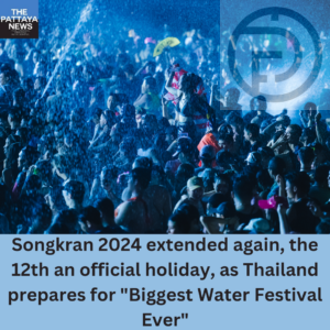 Songkran 2024 Official Holidays Extended to Five Days