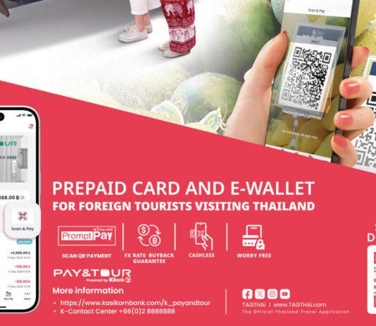 Tourist E-Wallet: TAGTHAi EASY PAY Now Available for International Visitors